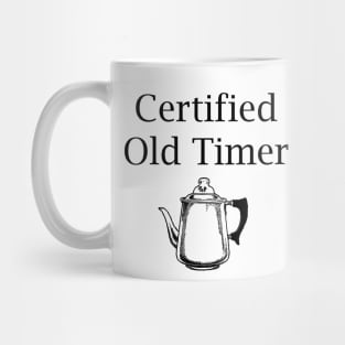 Certified Old Timer Mug